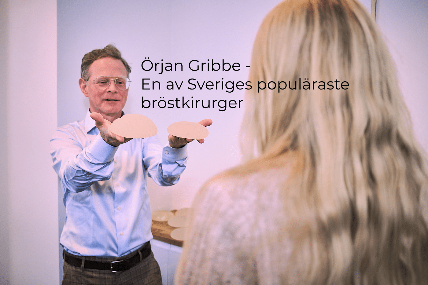 örjan gribbe - sveriges populäraste bröstkirurg