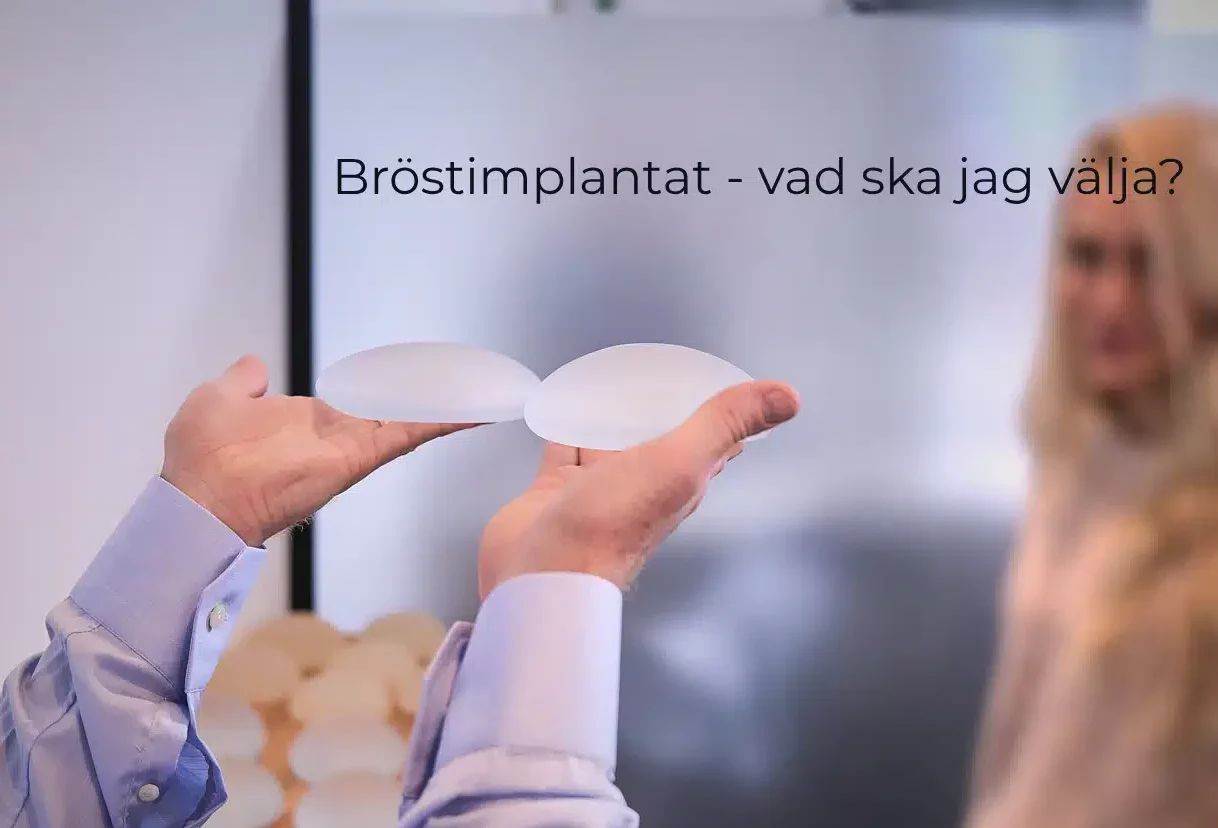 bröstimplantat - vad ska jag välja